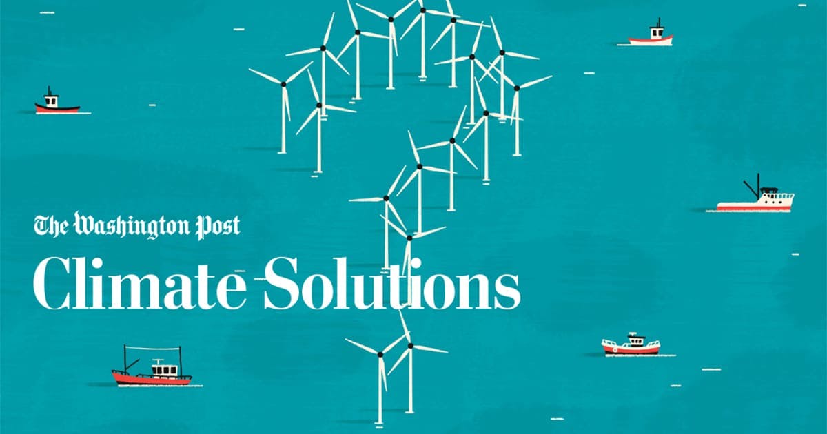 Climate solutions graphic with windmills in the water and text reading The Washington Post Climate Solutions